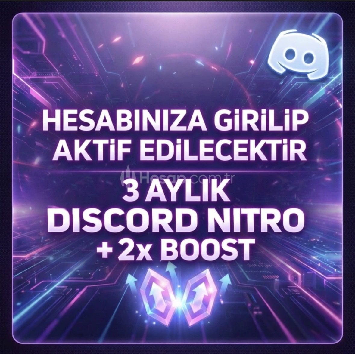 3 Aylık Discord Nitro Hesabınıza girilip aktif edilecek